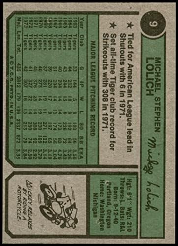 1974 Topps 9 Mickey Lolich Detroit Tigers (Baseball Kártya) NM/MT Tigrisek