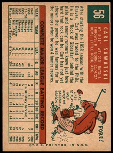 1959 Topps 56 Carl Sawatski Philadelphia Phillies (Baseball Kártya) EX Phillies