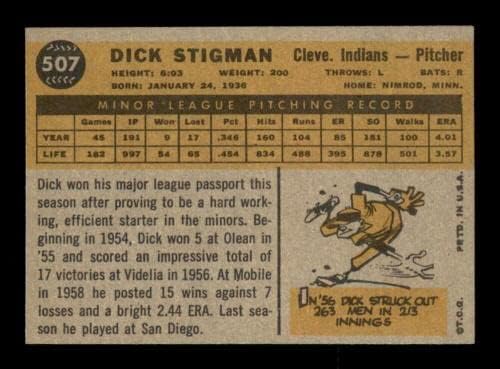 507 Dick Stigman - 1960 Topps Baseball Kártyák (Közös) Osztályozott NMMT - Baseball Asztalon Dedikált Vintage Kártyák