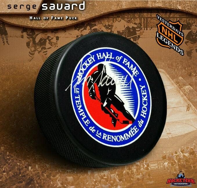 SERGE SAVARD Aláírt Hockey Hall of Fame Logó Puck - Montreal Canadiens - Dedikált NHL Korong