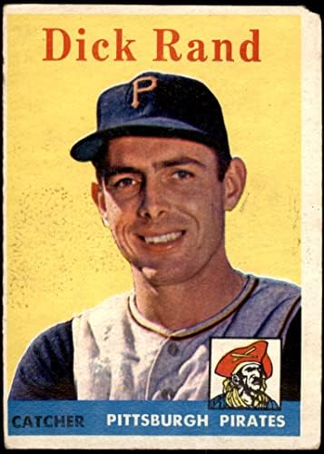 1958 Topps 218 Dick Rand Pittsburgh Pirates (Baseball Kártya) SZEGÉNY Kalózok