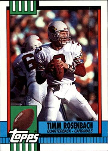 1990 Topps 434 Timm rosenbach-hal Bíborosok UER NFL Labdarúgó-Kártya NM-MT